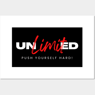 Unlimited - Push Yourself Hard Posters and Art